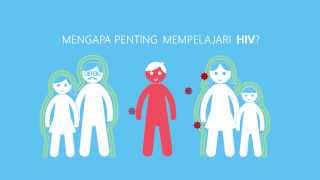 Kenali HIV, Jangan Dekati