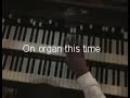 Devin on organ this time Devin on organ this time