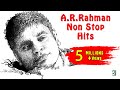 A R Rahman Non Stop Hits | Audio Jukebox | AR Rahman Songs Tamil Hits A R Rahman Non Stop Hits | Audio Jukebox | AR Rahman Songs Tamil Hits