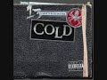 Cold - Just Got Wicked + FREE MP3 + LYRICS