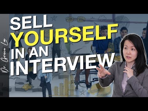 How to Sell Yourself in an Interview to Hiring Managers and Potential Bosses