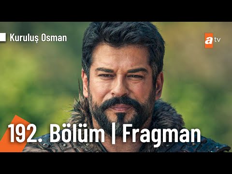 Kuruluş Osman 192. Bölüm Fragmanı                                                                                                                                                                                                                         