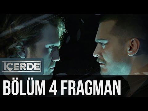 İçerde 4. Bölüm Fragmanı                                                                                                                                                                                                                                  