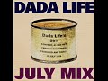 Dada Life - July Mix Part 4