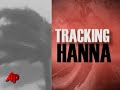 Hurricane Hanna Poses Threat to U.S.
