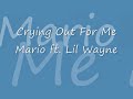cyring out for me  mario ft  $lil wayne$