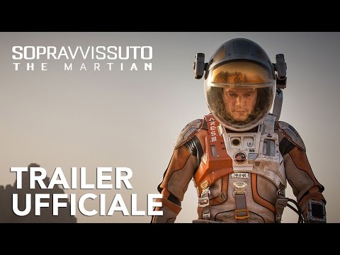 Preview Trailer Sopravvissuto-The Martian, trailer italiano