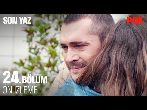 Son Yaz 24. Bölüm Ön İzleme                                                                                                                                                                                                                               