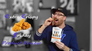 Extra Crispy Friday: Product Review ( Chirp's Eat Bugs Bbq)