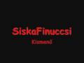 SiskaFinuccsi-Kismenő