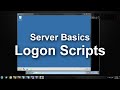 Server Basics (8) | Logon Scripts - Map Network Drive