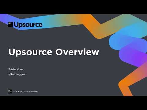 Upsource Overview