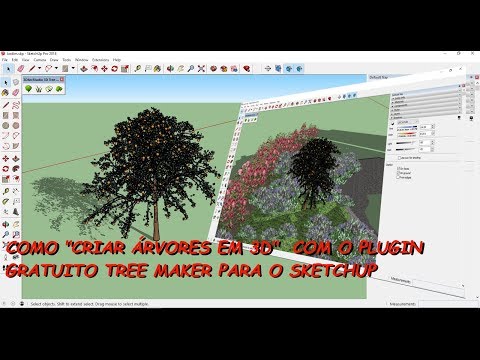 Como “criar árvores em 3D” com o plugin TREE MAKER do SketchUp Pro ...