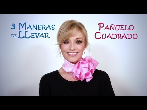 3 Maneras de LLevar un Pañuelo Cuadrado 1ª Parte