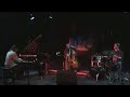 concert at de werf bruges on 19/05/2006

j�r�mie ternoy (piano)
charles duytschaever (drums)
nicolas mahieux (contrabas)