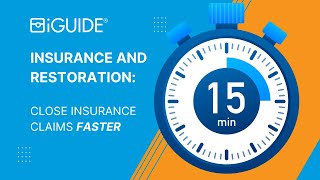 iGUIDE for Insurance and Restoration - Help close 