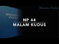 NP 44 Malam Kudus