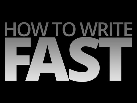 how to write quickly