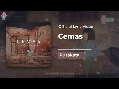 PUSAKATA - CEMAS (Official Lyrics Video) PUSAKATA - CEMAS (Official Lyrics Video)