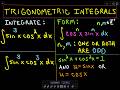Trigonometric Integrals - Part 1 of 6