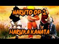Naruto op2 haruka kanata