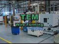 TEM Wire Forming