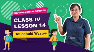 Lesson 14 - Household wastes