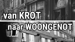 1920-1930: Van krot naar woongenot in Amsterdam - 