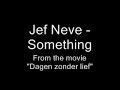 Jef Neve - Something Jef Neve - Something