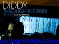 p. diddy - Through the Pain (She Told Me - Through the Pain