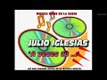 A Veces Tù ..    (JULIO IGLESIAS)
