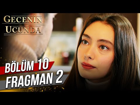 Gecenin Ucunda 10. Bölüm 2. Fragmanı                                                                                                                                                                                                                      