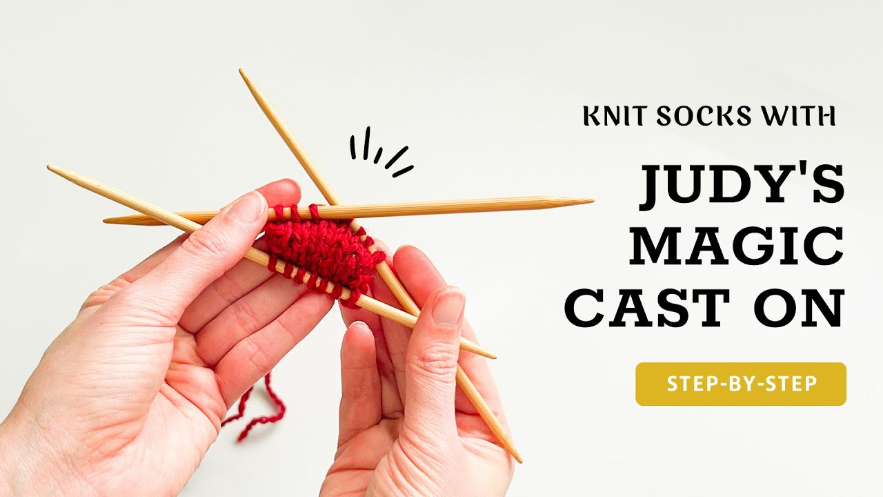 How to Knit Judy’s Magic Cast On Step by Step - Knitting Tutorial