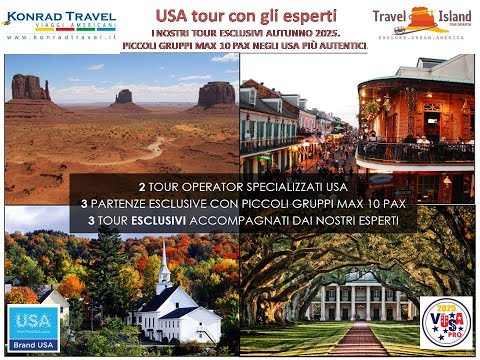 Video 15-5-2025 USA TOURS CON GLI ESPERTI - Le 3 partenze esclusive di piccoli gruppi negli USA più autentici -