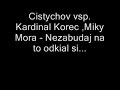 cisty mora korec