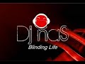 Blinding Life - Dj naS (2010 HOT NEW REMIX) WITH LYRICS