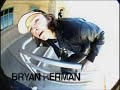 Bryan Herman's Part in 'Chily'