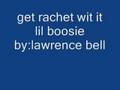 get rachet wit it
