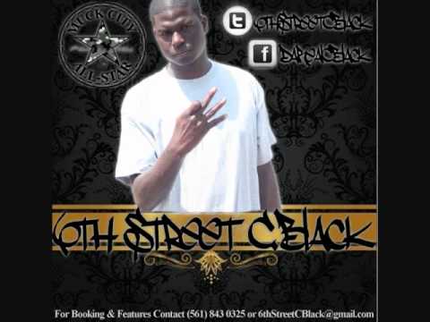 6thStreetCBlack1 - Track Off 6th Street C.Black's Upcoming Mixtape