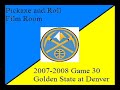 Denver Nuggets vs Golden State Warriors 07-08 Game 30