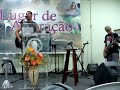 Minist�rio Lugar de Adora��o