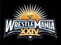 WrestleMania 24 Music / Entance / Theme Song