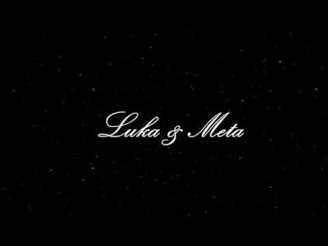 Glasba za posebne priložnosti - Luka & Meta
