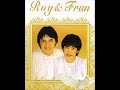 Roy & Fran - Tak Kenal Maka Tak Cinta