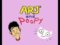 arj and poopy: unlucky in love