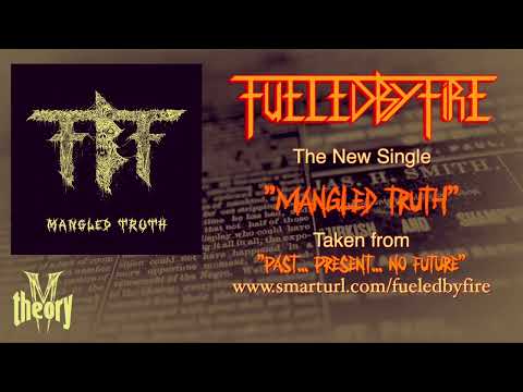 FUELED BY FIRE unveil music video for "Mangled Truth"