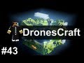 Minecraft | DronesCraft Ep. 43 | Enchanted Body.