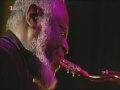 Pharoah Sanders - Heart is a Melody - Viersen Outro