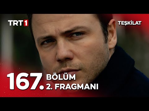 Teşkilat 167. Bölüm 2. Fragmanı                                                                                                                                                                                                                           