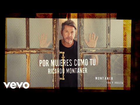 Por Mujeres Como Tú Ricardo Montaner